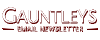 Gauntleys Newsletter