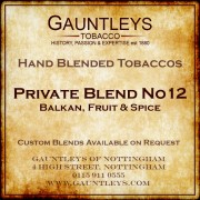 Gauntleys Hand Blended Tobacco Private Blend No12 (Balkan, Fruit & Spices) - 25g Loose