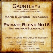 Gauntleys Hand Blended Tobacco Private Blend No16 - 25g Loose
