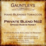 Gauntleys Hand Blended Tobacco Private Blend No2 (Rum & Honey) - 25g Loose